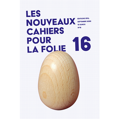 Les Nouveaux Cahiers pour la folie n°16